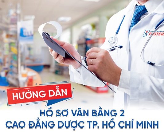 Thời gian nhận hồ sơ đăng ký học Văn bằng 2 Cao đẳng Dược TPHCM